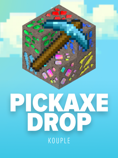Pickaxe Drop