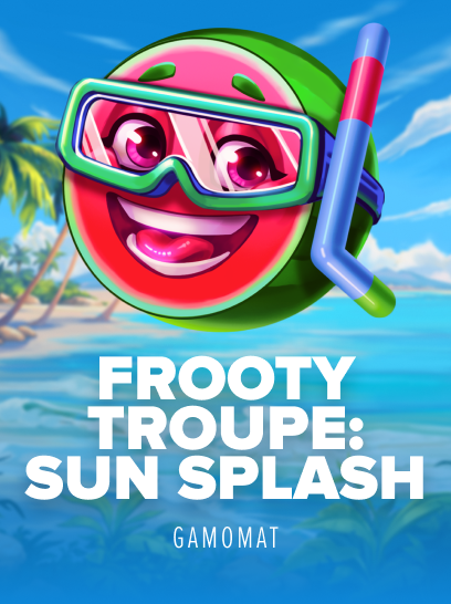 Frooty Troupe - Sun Splash