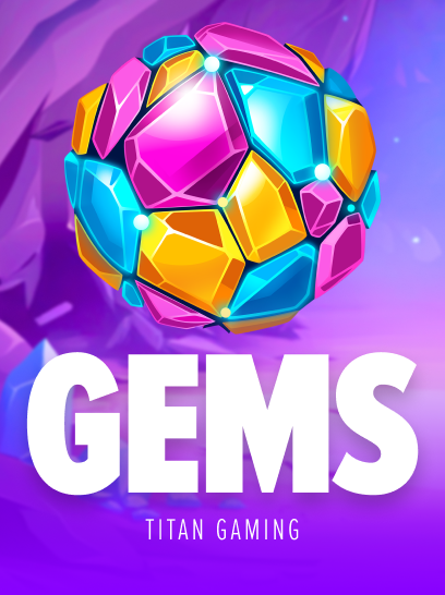 Gems